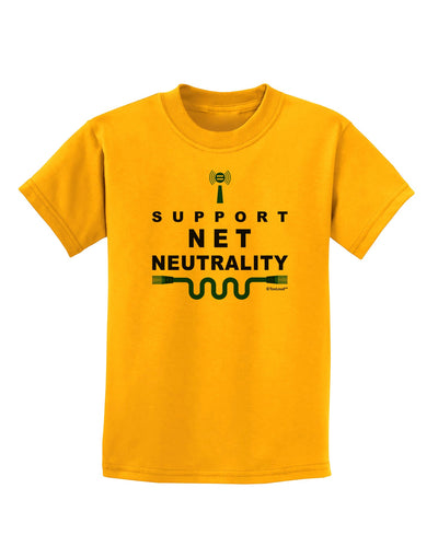 i Support Net Neutrality Childrens T-Shirt-Childrens T-Shirt-TooLoud-Gold-X-Small-Davson Sales