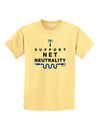 i Support Net Neutrality Childrens T-Shirt-Childrens T-Shirt-TooLoud-Daffodil-Yellow-X-Small-Davson Sales