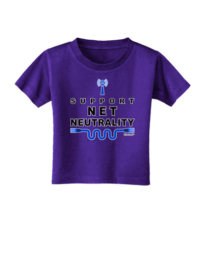 i Support Net Neutrality Toddler T-Shirt Dark-Toddler T-Shirt-TooLoud-Purple-2T-Davson Sales