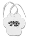 I Am Against Patriarchy Paw Print Shaped Ornament-Ornament-TooLoud-White-Davson Sales