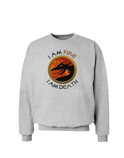 I Am Fire I Am Death Sweatshirt by TooLoud-Sweatshirts-TooLoud-AshGray-Small-Davson Sales