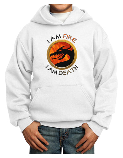 I Am Fire I Am Death Youth Hoodie Pullover Sweatshirt by TooLoud-Youth Hoodie-TooLoud-White-XS-Davson Sales