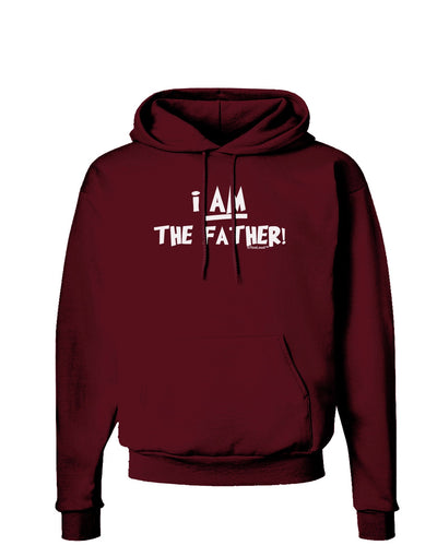 I Am The Father Dark Hoodie Sweatshirt by TooLoud-Hoodie-TooLoud-Maroon-Small-Davson Sales