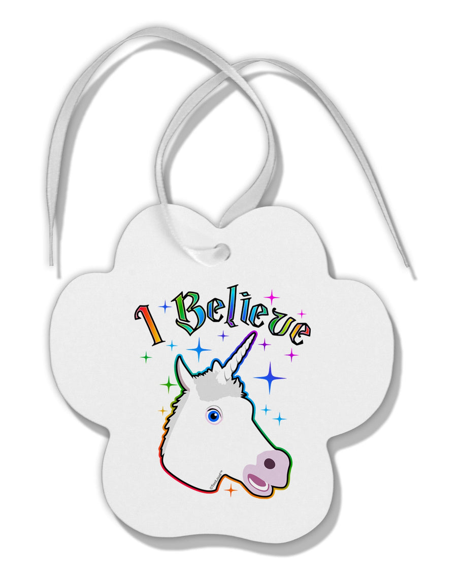 I Believe in Unicorns Paw Print Shaped Ornament-Ornament-TooLoud-White-Davson Sales