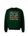 I Can Explain It For You Adult Dark Sweatshirt-Sweatshirts-TooLoud-Deep-Forest-Green-Small-Davson Sales