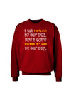 I Can Explain It For You Adult Dark Sweatshirt-Sweatshirts-TooLoud-Deep-Red-Small-Davson Sales