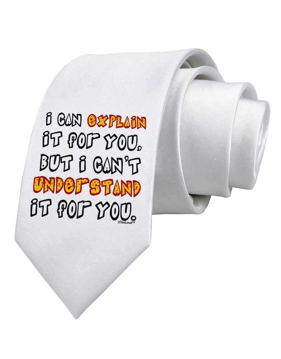 I Can Explain It For You Printed White Necktie