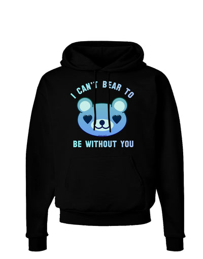 I Can't Bear to be Without You Blue Dark Hoodie Sweatshirt by-Hoodie-TooLoud-Black-Small-Davson Sales