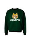 I Can't Bear To Be Without You - Cute Bear Adult Dark Sweatshirt by TooLoud-Sweatshirts-TooLoud-Deep-Forest-Green-Small-Davson Sales