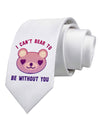 I Can't Bear to be Without You Printed White Necktie by