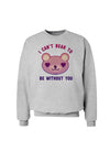 I Can't Bear to be Without You Sweatshirt by-Sweatshirts-TooLoud-AshGray-Small-Davson Sales