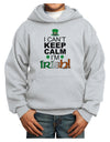 I Can't Keep Calm I'm Irish Youth Hoodie Pullover Sweatshirt-Youth Hoodie-TooLoud-Ash-XS-Davson Sales