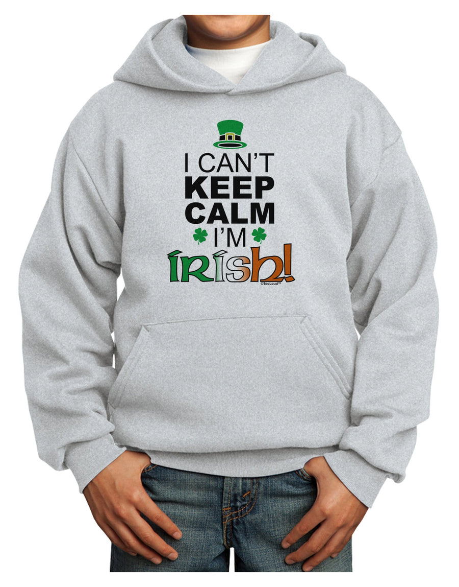 I Can't Keep Calm I'm Irish Youth Hoodie Pullover Sweatshirt-Youth Hoodie-TooLoud-White-XS-Davson Sales