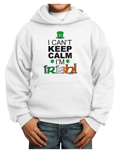 I Can't Keep Calm I'm Irish Youth Hoodie Pullover Sweatshirt-Youth Hoodie-TooLoud-White-XS-Davson Sales