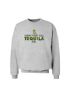 I Didn't Text You - Tequila Sweatshirt-Sweatshirts-TooLoud-AshGray-Small-Davson Sales