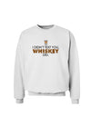 I Didn't Text You - Whiskey Sweatshirt-Sweatshirts-TooLoud-White-Small-Davson Sales