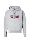 I Didn't Text You - Wine Hoodie Sweatshirt-Hoodie-TooLoud-AshGray-Small-Davson Sales