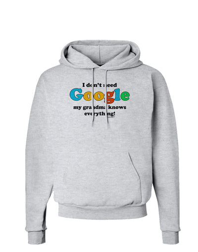 I Don't Need Google - Grandma Hoodie Sweatshirt-Hoodie-TooLoud-AshGray-Small-Davson Sales