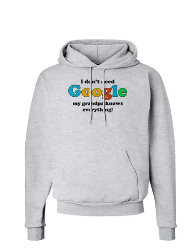 I Don't Need Google - Grandpa Hoodie Sweatshirt-Hoodie-TooLoud-AshGray-Small-Davson Sales