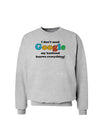 I Don't Need Google - Husband Sweatshirt-Sweatshirts-TooLoud-AshGray-Small-Davson Sales