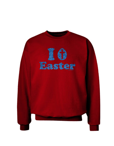 I Egg Cross Easter - Blue Glitter Adult Dark Sweatshirt by TooLoud-Sweatshirts-TooLoud-Deep-Red-Small-Davson Sales