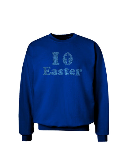 I Egg Cross Easter - Blue Glitter Adult Dark Sweatshirt by TooLoud-Sweatshirts-TooLoud-Deep-Royal-Blue-Small-Davson Sales