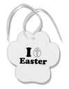 I Egg Cross Easter Design Paw Print Shaped Ornament by TooLoud-Ornament-TooLoud-White-Davson Sales