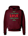 I F-ing Love Christmas Funny Dark Hoodie Sweatshirt-Hoodie-TooLoud-Maroon-Small-Davson Sales