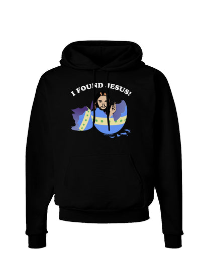 I Found Jesus - Easter Egg Dark Hoodie Sweatshirt-Hoodie-TooLoud-Black-Small-Davson Sales