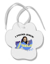 I Found Jesus - Easter Egg Paw Print Shaped Ornament-Ornament-TooLoud-White-Davson Sales