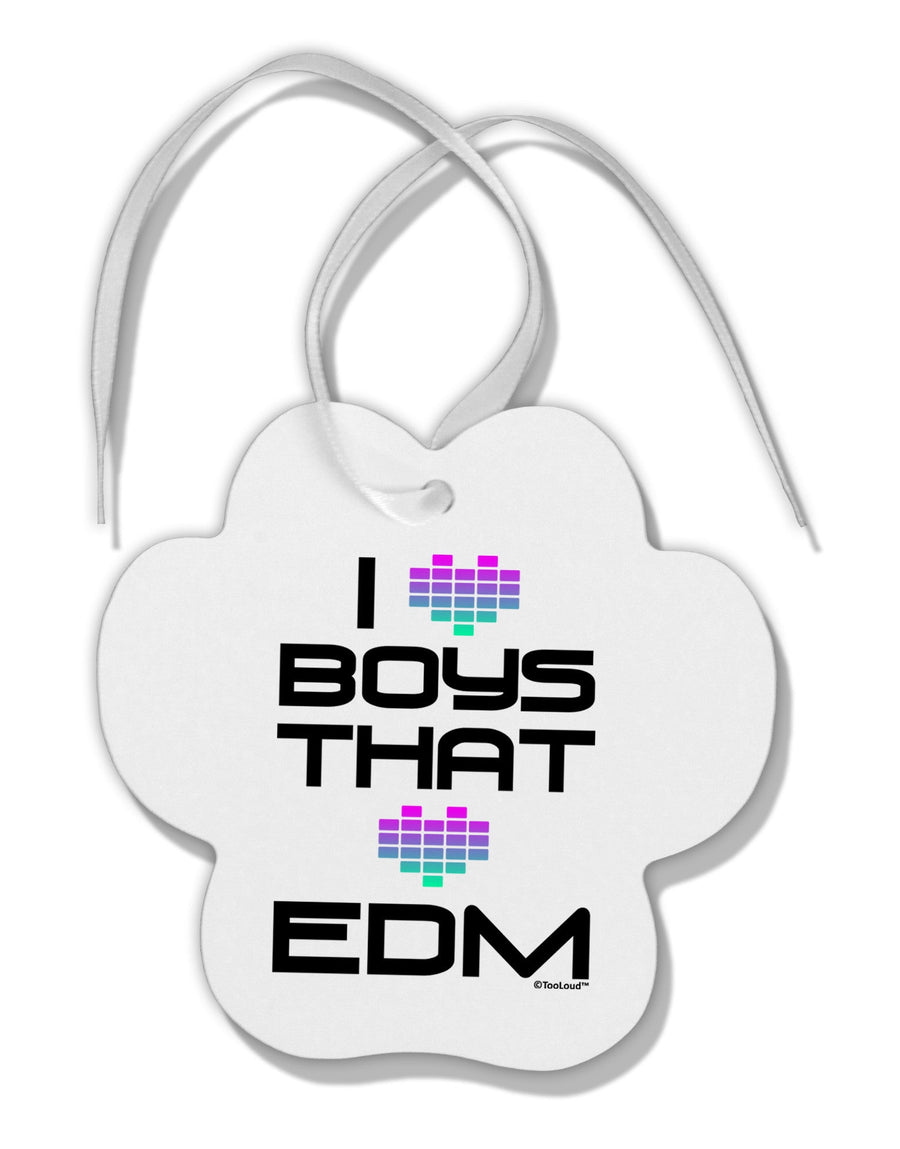 I Heart Boys That Heart EDM Paw Print Shaped Ornament-Ornament-TooLoud-White-Davson Sales