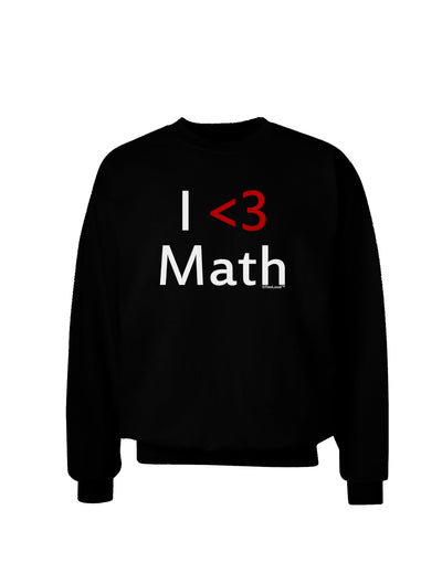 I Heart Math Adult Dark Sweatshirt by TooLoud-Wall Clock-TooLoud-Black-Small-Davson Sales