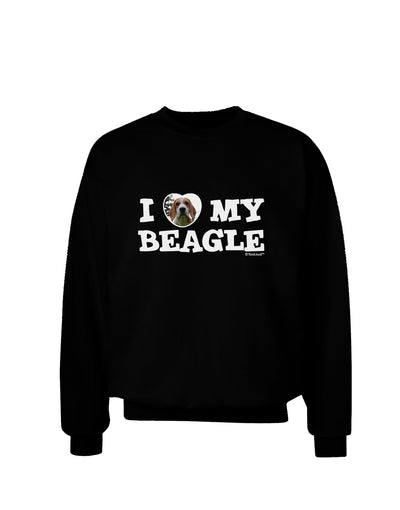 I Heart My Beagle Adult Dark Sweatshirt by TooLoud-Sweatshirts-TooLoud-Black-Small-Davson Sales