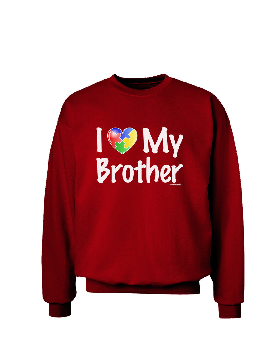 I Heart My Brother - Autism Awareness Adult Dark Sweatshirt by TooLoud-Sweatshirts-TooLoud-Black-Small-Davson Sales