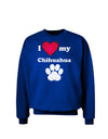 I Heart My Chihuahua Adult Dark Sweatshirt by TooLoud-Sweatshirts-TooLoud-Deep-Royal-Blue-Small-Davson Sales