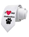 I Heart My Chihuahua Printed White Necktie by TooLoud