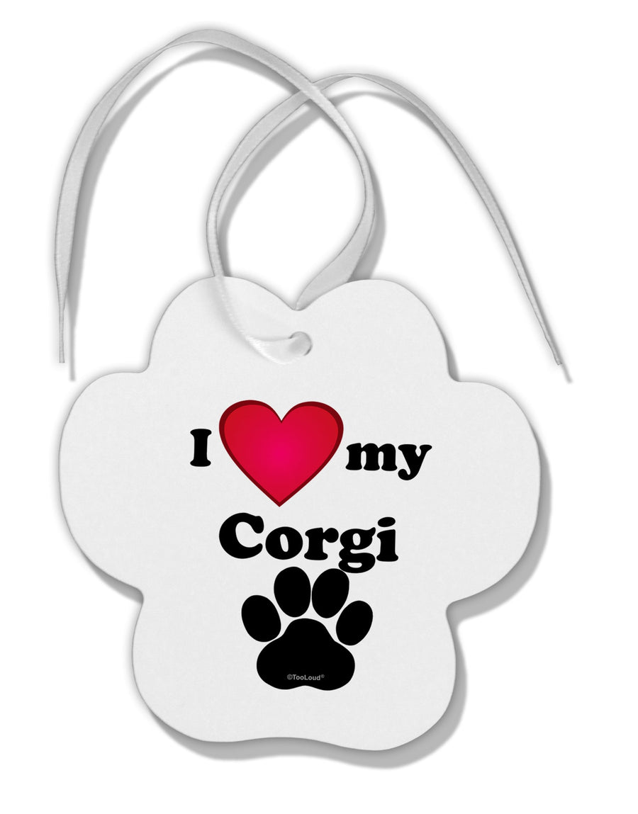 I Heart My Corgi Paw Print Shaped Ornament by TooLoud-Ornament-TooLoud-White-Davson Sales