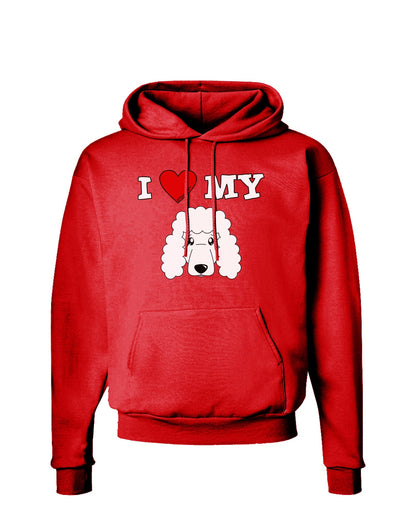 I Heart My - Cute Poodle Dog - White Dark Hoodie Sweatshirt by TooLoud-Hoodie-TooLoud-Red-Small-Davson Sales