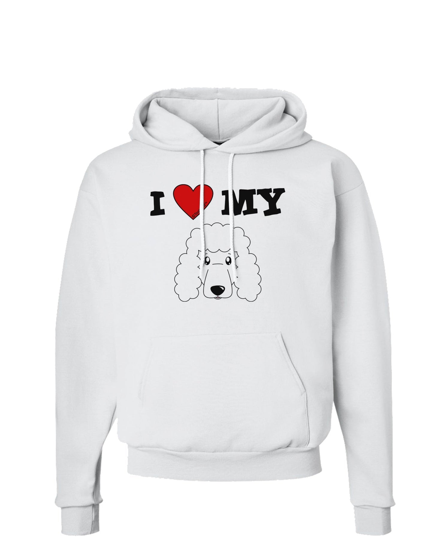 I Heart My - Cute Poodle Dog - White Hoodie Sweatshirt by TooLoud-Hoodie-TooLoud-White-Small-Davson Sales