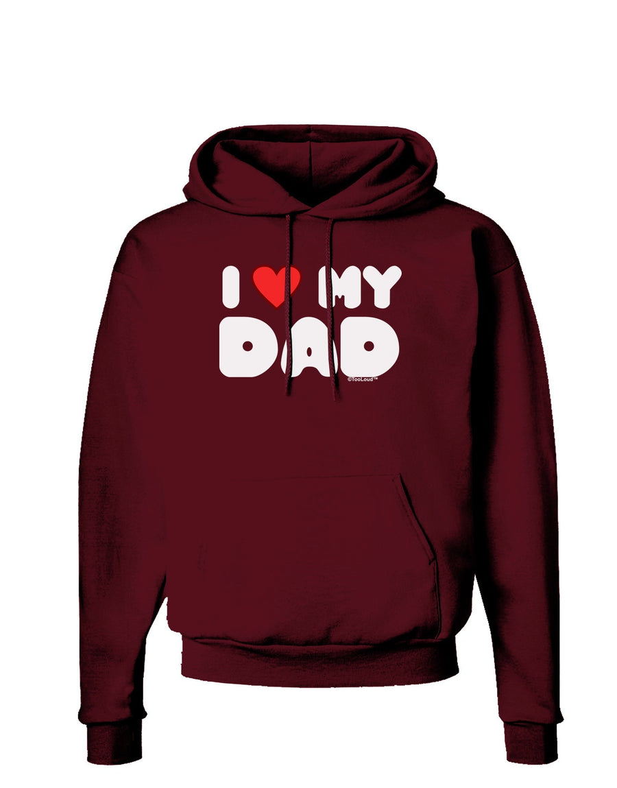 I Heart My Dad Dark Hoodie Sweatshirt by TooLoud-Hoodie-TooLoud-Black-Small-Davson Sales