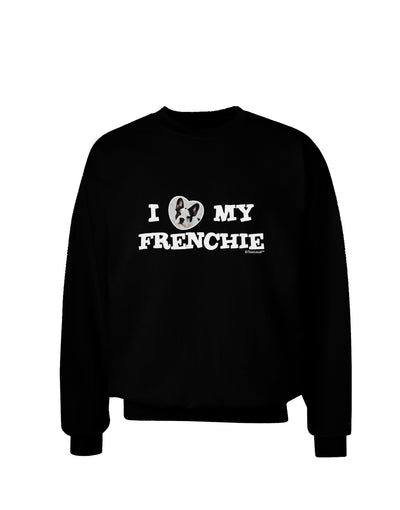 I Heart My Frenchie Adult Dark Sweatshirt by TooLoud-Sweatshirts-TooLoud-Black-Small-Davson Sales