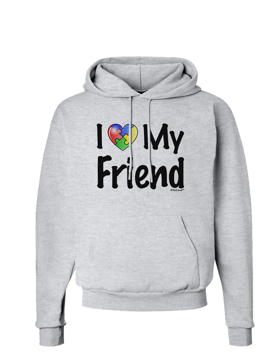 I Heart My Friend - Autism Awareness Hoodie Sweatshirt by TooLoud-Hoodie-TooLoud-White-Small-Davson Sales