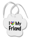 I Heart My Friend - Autism Awareness Paw Print Shaped Ornament by TooLoud-Ornament-TooLoud-White-Davson Sales