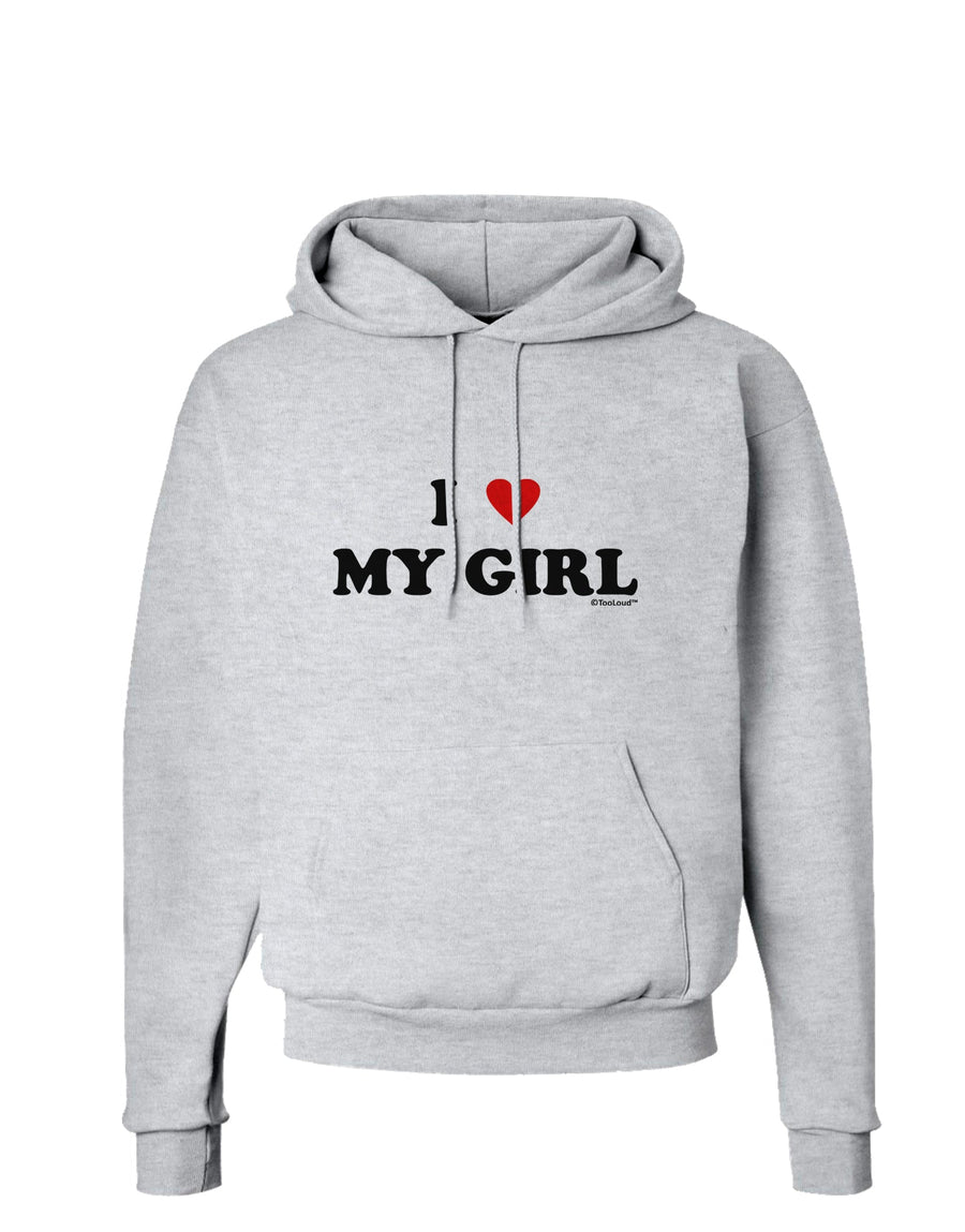 I Heart My Girl - Matching Couples Design Hoodie Sweatshirt by TooLoud-Hoodie-TooLoud-White-Small-Davson Sales