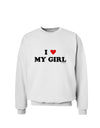 I Heart My Girl - Matching Couples Design Sweatshirt by TooLoud-Sweatshirts-TooLoud-White-Small-Davson Sales