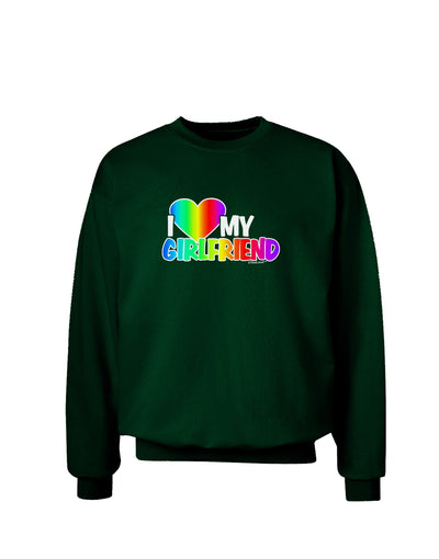 I Heart My Girlfriend - Rainbow Adult Dark Sweatshirt-Sweatshirts-TooLoud-Deep-Forest-Green-Small-Davson Sales