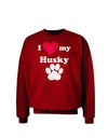 I Heart My Husky Adult Dark Sweatshirt by TooLoud-Sweatshirts-TooLoud-Deep-Red-Small-Davson Sales