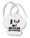 I Heart My Mexican Boyfriend Paw Print Shaped Ornament by TooLoud-Ornament-TooLoud-White-Davson Sales