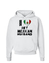 I Heart My Mexican Husband Hoodie Sweatshirt by TooLoud-Hoodie-TooLoud-White-Small-Davson Sales