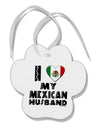 I Heart My Mexican Husband Paw Print Shaped Ornament by TooLoud-Ornament-TooLoud-White-Davson Sales